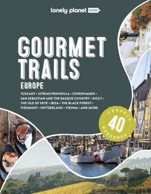 Cover art for Lonely Planet Gourmet Trails of Europe