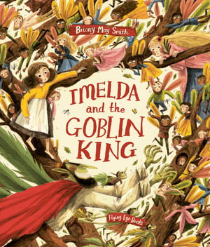 Cover art for Imelda and the Goblin King