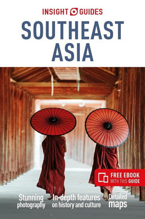 Cover art for Insight Guides Southeast Asia: Travel Guide with Free eBook