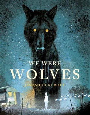 Cover art for We Were Wolves