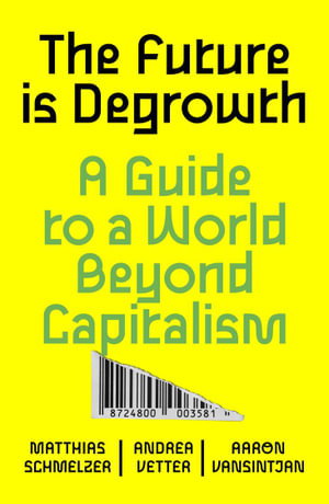 Cover art for The Future is Degrowth