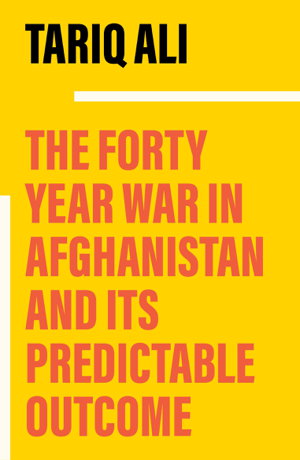 Cover art for The Forty Year War in Afghanistan