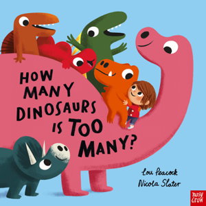 Cover art for How Many Dinosaurs is Too Many?