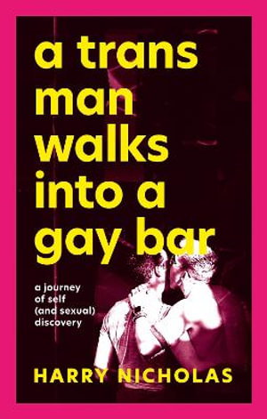 Cover art for A Trans Man Walks Into a Gay Bar