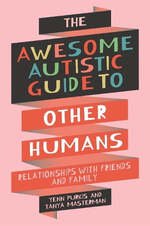 Cover art for Awesome Autistic Guide to Other Humans