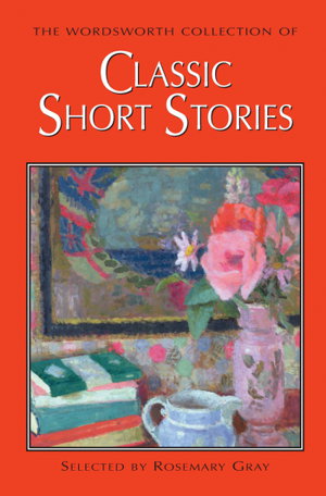 Cover art for Wordsworth Collection of Classic Short Stories