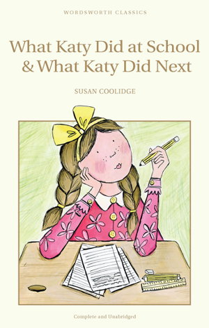Cover art for What Katy Did at School & What Katy Did Next
