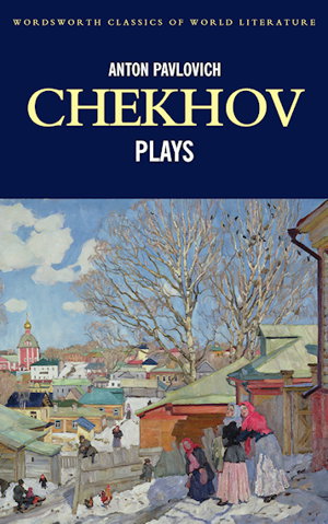 Cover art for Chekhov Plays
