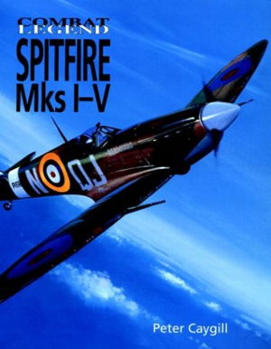 Cover art for Spitfire Mks I to V Combat Legends