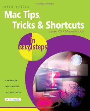 Cover art for Mac Tips, Tricks & Shortcuts in Easy Steps