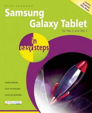 Cover art for Samsung Galaxy Tablet in Easy Steps for Tab 2 and Tab 3 Covers Android Jelly Bean