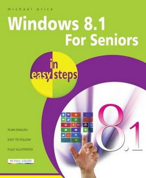 Cover art for Windows 8.1 for Seniors in Easy Steps