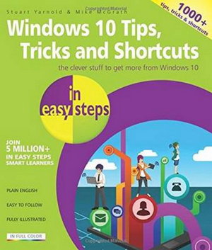 Cover art for Windows 10 Tips, Tricks & Shortcuts in Easy Steps