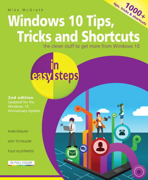 Cover art for Windows 10 Tips, Tricks & Shortcuts in easy steps