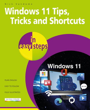 Cover art for Windows 11 Tips, Tricks & Shortcuts in easy steps