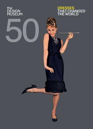 Cover art for Fifty Dresses that Changed the World