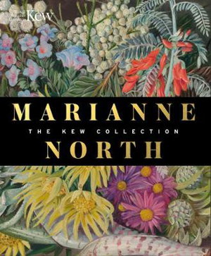 Cover art for Marianne North: the Kew Collection