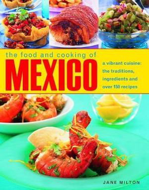 Cover art for Mexico, The Food and Cooking of
