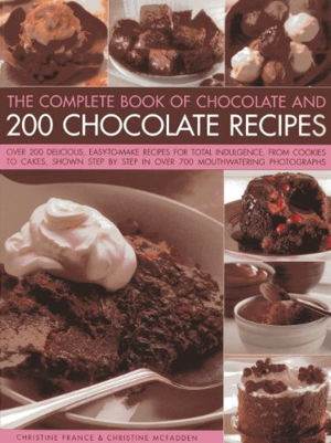 Cover art for Complete Book of Chocolate and 200 Chocolate Recipes