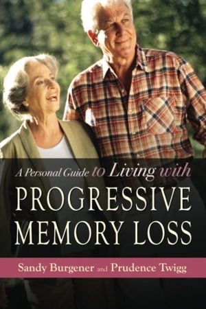 Cover art for A Personal Guide to Living with Progressive Memory Loss