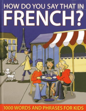 Cover art for How Do You Say That in French?