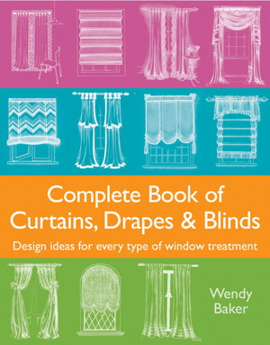 Cover art for Complete Book of Curtains, Drapes and Blinds