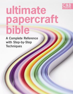 Cover art for Ultimate Papercraft Bible