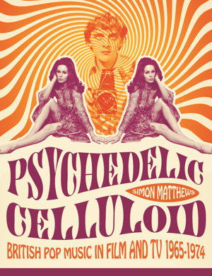Cover art for Psychedelic Celluloid