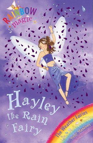 Cover art for Hayley the Rain Fairy Rainbow Magic The Weather Fairies