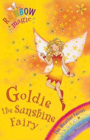 Cover art for Goldie the Sunshine Fairy Rainbow Magic The Weather Fairies