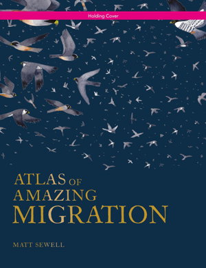 Cover art for Atlas Of Amazing Migration