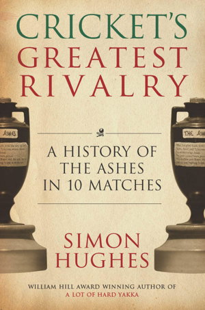 Cover art for Cricket's Greatest Rivalry