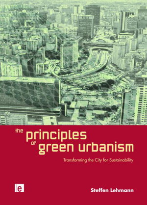 Cover art for The Principles of Green Urbanism