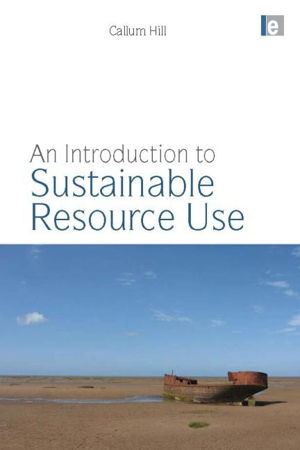 Cover art for An Introduction to Sustainable Resource Use