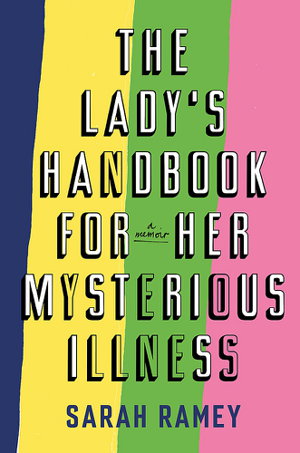 Cover art for The Lady's Handbook For Her Mysterious Illness