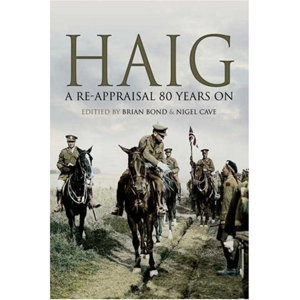Cover art for Haig a Re-appraisal 80 Years On