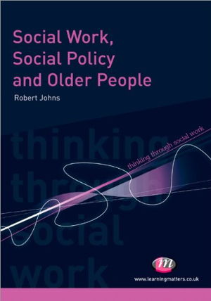 Cover art for Social Work Social Policy and Older People
