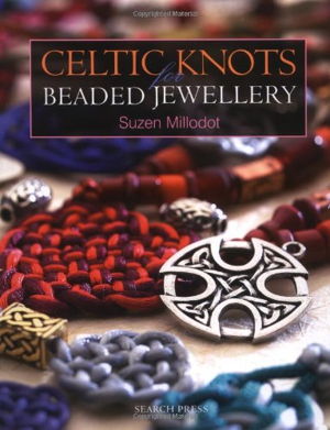 Cover art for Celtic Knots for Beaded Jewellery