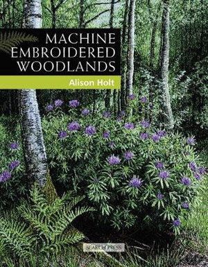 Cover art for Machine Embroidered Woodlands