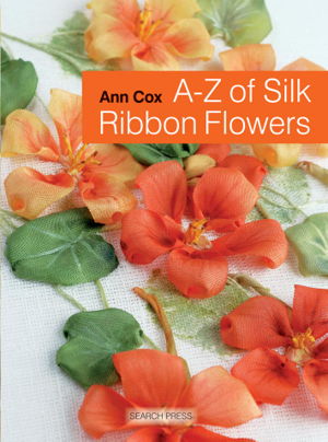 Cover art for A-Z of Silk Ribbon Flowers