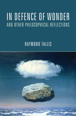 Cover art for In Defence of Wonder and Other Philosophical Reflections