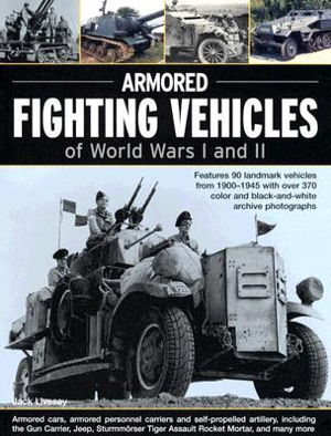 Cover art for Armoured Fighting Vehicles of World Wars 1 and 2