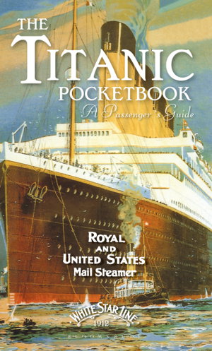 Cover art for Titanic A Passenger's Guide Pocket Book