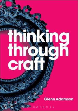 Cover art for Thinking Through Craft