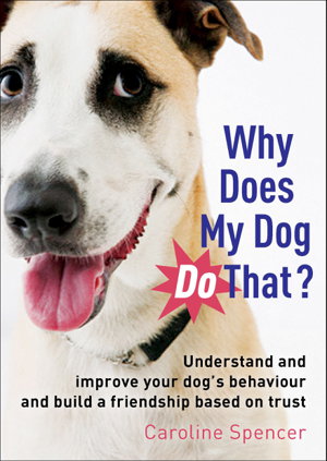 Cover art for Why Does My Dog Do That?