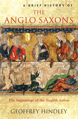 Cover art for Brief History of the Anglo Saxons