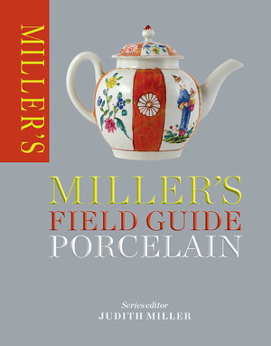 Cover art for Miller's Field Guide: Porcelain