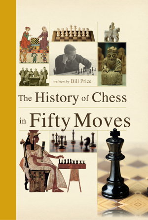 Cover art for History of Chess in 50 Moves