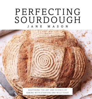 Cover art for Perfecting Sourdough