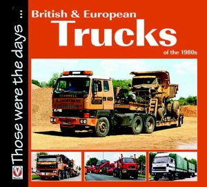 Cover art for British and European Trucks of the 1980s